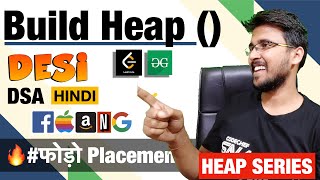 Build Heap in O(n) Time Complexity 🔥 | Heapify in heap data structure &amp; Algorithms Hindi Hello world