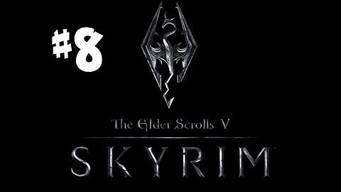 Skyrim Gameplay Walkthrough - Part 8: The Golden Claw