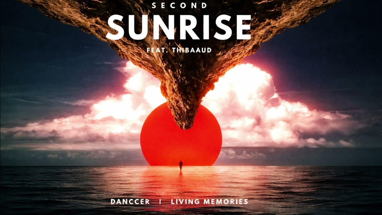 Watch DANCCER x Living Memories - Second Sunrise feat. Thibaaud (Extended Mix) on YouTube Watch DANCCER x Living Memories - Second Sunrise feat. Thibaaud (Extended Mix) on YouTube