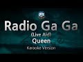 Queen-Radio Ga Ga (Live Aid) (Melody) (Karaoke Version) [ZZang KARAOKE]