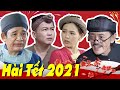 Phim Hài Tết 2021 Mới Nhất "SIÊU CÃI" - Hài Quang Tèo Giang Còi Hay Nhất Xuân Tân Sửu