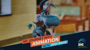 My Journey Into Animation - Josh Wood