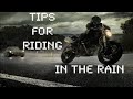 Tips For Riding A Motorcycle In The Rain