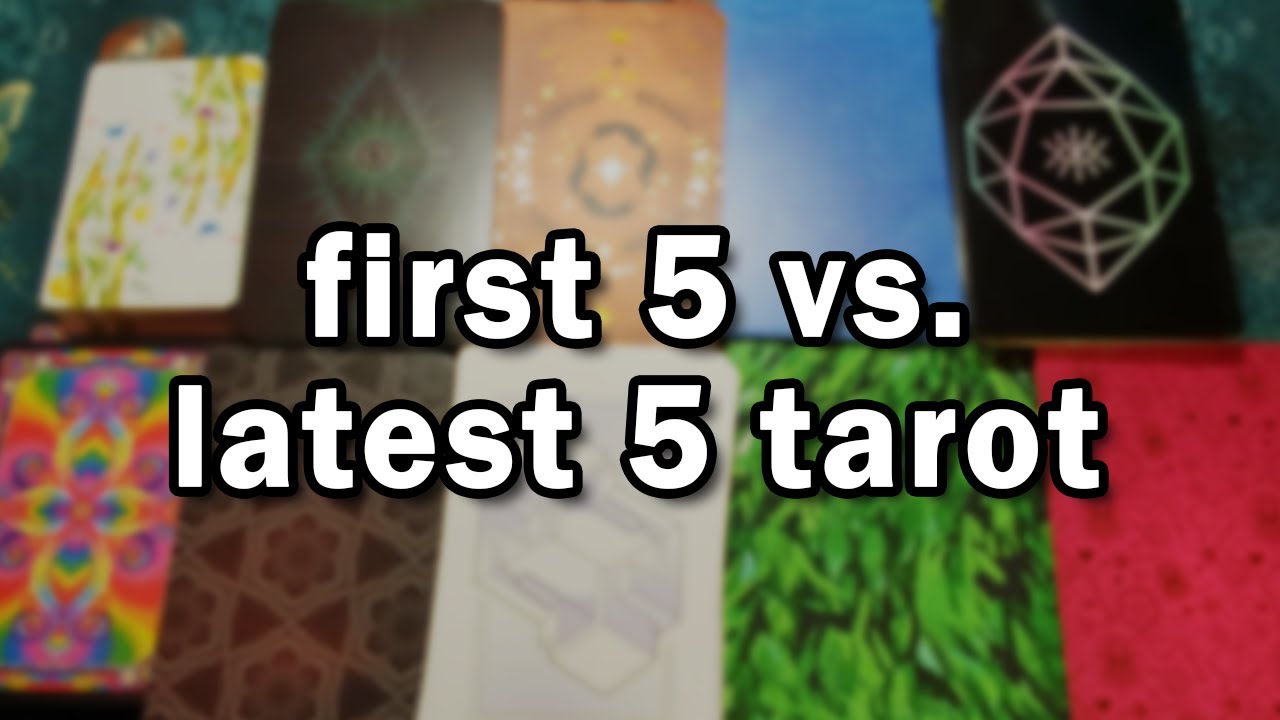 Comparing my first 5 vs. latest 5 Tarot Decks 📚 • 