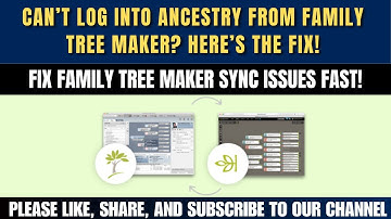Can’t Log into Ancestry from Family Tree Maker? Here’s the Fix!