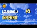 🔺Curso de Teología para Laicos👉 5 ESCATOLOGÍA: Infierno