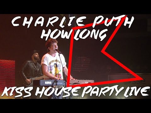 Charlie Puth - How Long (LIVE) | KISS House Party Live