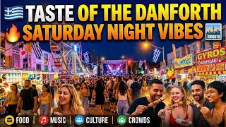 【4K】🇬🇷 TASTE OF THE DANFORTH 2026 🇨🇦 | Greektown Toronto Night Walk (August 2026)
