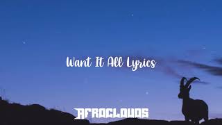 Burna Boy ft Polo G - want it all lyrics