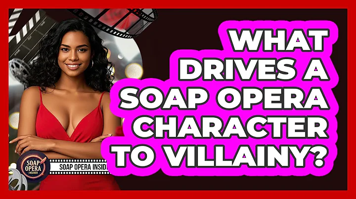 What Drives A Soap Opera Character To Villainy? - Soap Opera Insider