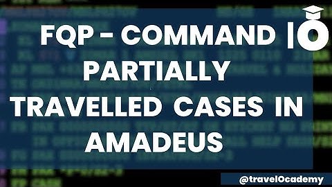 Amadeus session 43 | Historical Pricing command | FQP Command | Changes | Exchanges | Cancellation
