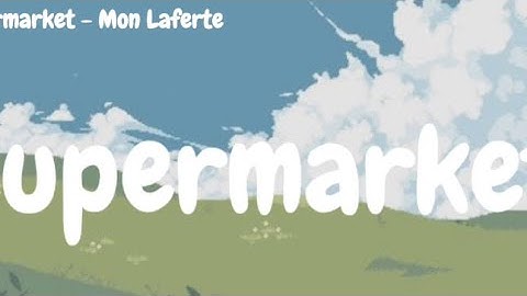 Thumbnail of Supermarket - By Mon Laferte (‘Supermercado’ English Lyrics) || Translation by me - Shavier
