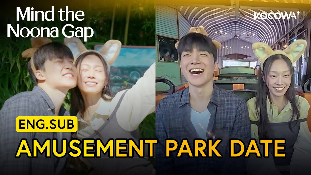 An Amusement Park Date Is Perfect To Get Close To Your Crush 👀 | Mind The Noona Gap EP7 | KOCOWA+