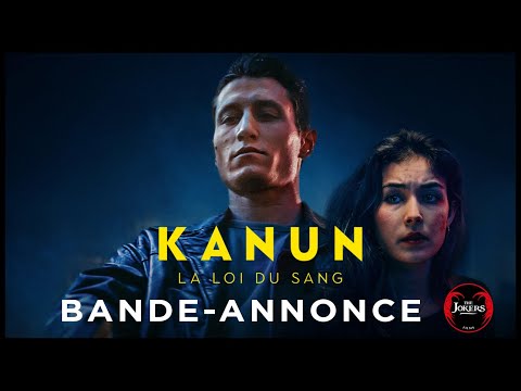 Kanun, la loi du sang