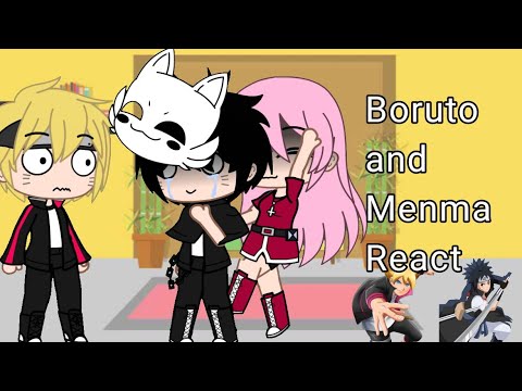 Video Boruto and Menma react / Naruhina, Sasusaku, Sasunaru... - youtube