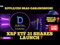 XRP- XRP ETF 21 Shares Launch? - Sideline Money - Ripple/CEO Brad Garlinghouse