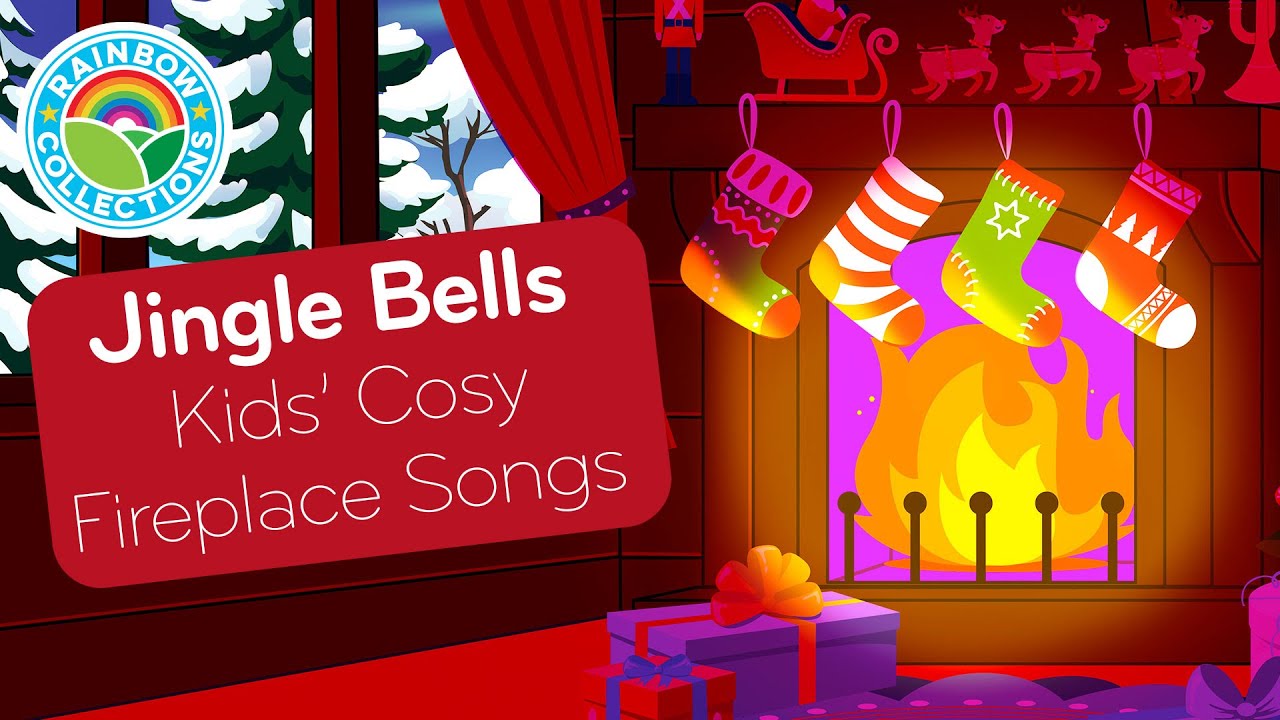 Jingle Bells 5 KIDS' COSY FIREPLACE SONGS 🎄 | 🌈 The Rainbow Collections | Christmas Music for Kids