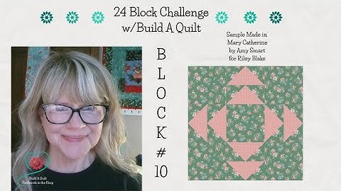 24 Block Challenge - Block #10