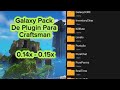 Galaxy Pack De Plugin Para Craftsman 0.14x to 0.15x | @ArcyJDevs