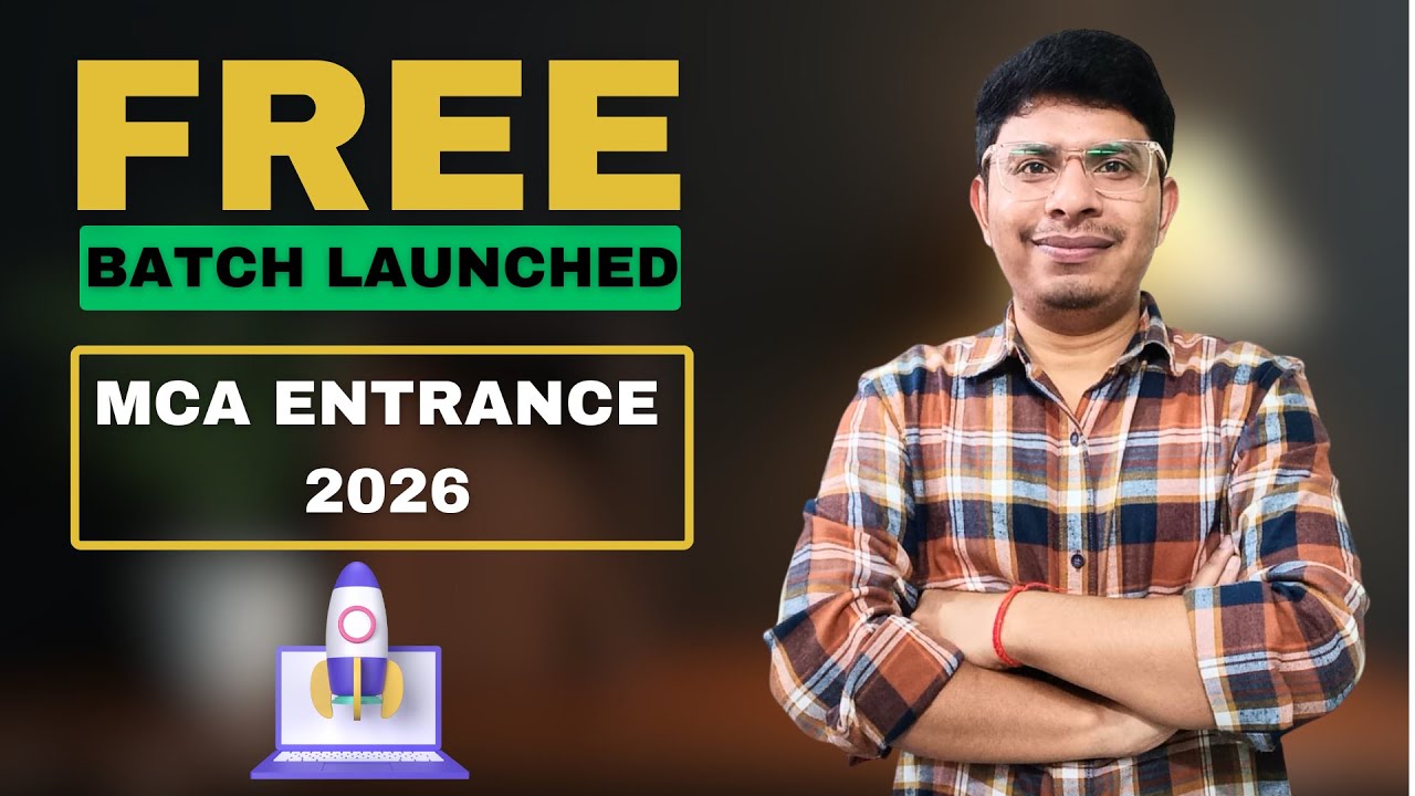 FREE Batch Launched for MCA Entrance 2026 🔥 | MAH MCA CET | NIMCET ...