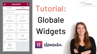 Globale Widgets in Elementor: Wofür sie gut sind und wie du sie erstellst
