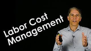 Labor Cost Management: Staffing