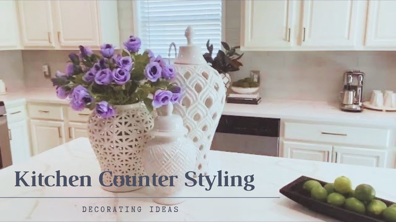 Kitchen Counter Top Styling|Decorate with Me|Decorating Ideas ...