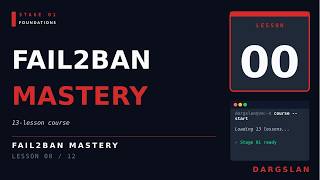 Fail2ban Mastery — Course Welcome | Linux Server Security 2026