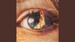 Feuer - Eddin