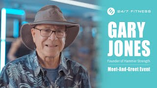 【24/7 FITNESS Meet the Founder of Hammer Strength: Gary Jones】