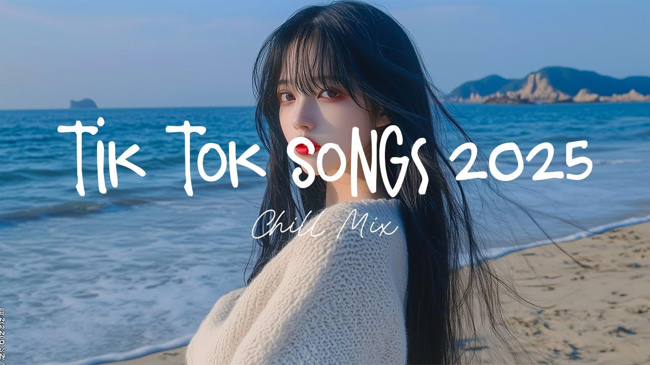 Tiktok songs 2025 π Best tiktok songs 2025 ~ Trending song latest Tiktok songs 2025 π Best tiktok songs 2025 ~ Trending song latest
