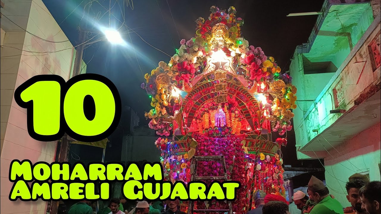 10 #moharram #amreli #gujarat #2024 #newvlog #trending #popular #viral #tajiya #islam #niyaz #sarbat