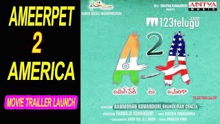 Ameerpet 2 America Movie Trailer Launch || Telugu video gallery
