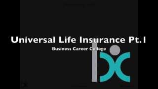 Universal Life Insurance Part 1