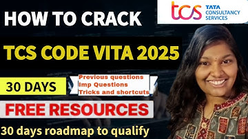 How to Crack TCS Code Vita in 30 Days | Important Topics | Free Resources | Preparation Strategy 🔥 ✅