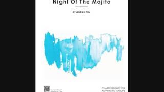Video thumbnail of "Night Of The Mojito by Andrew Neu"