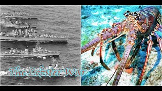 The Lobster War