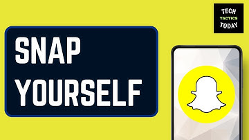How to Snap Yourself on Snapchat