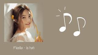 Download Lagu Isi Hati - Misellia Ikwan (Unofficial Lyric) MP3 Download Lagu Isi Hati - Misellia Ikwan (Unofficial Lyric) MP3