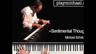 »Sentimental Thoughts« - performed by Michael Schütz