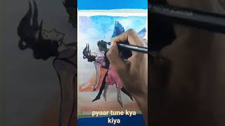 #shorts ll pyaar tune kya kiyall mr brushll water colour painting