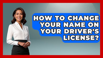 How To Change Your Name On Your Driver