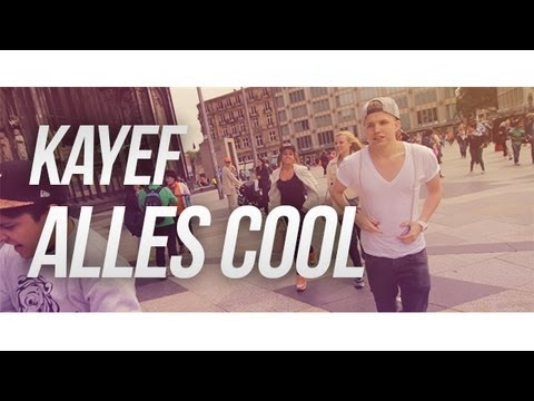 Kayef - Alles Cool