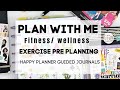 PLAN WITH ME | FITNESS AND WELLNESS | HAPPY PLANNER GUIDED JOURNALS