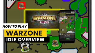 How To Play Warzone-Idle Overview screenshot 3