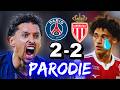 🎵 PSG 2-2 Monaco | Paris QUALIFIÉ | Parodie C1 🎵