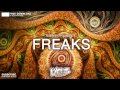 Timmy Trumpet - Freaks (Lycus Trap Remix) FREE DOWNLOAD