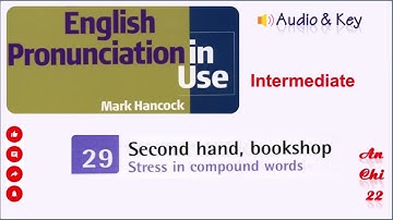 Unit 29 Second hand, bookshop - English Pronunciation in Use Intermediate