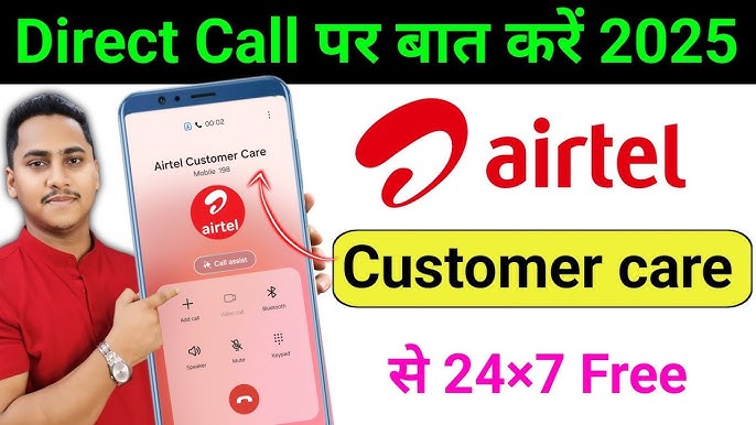 How to Speak to Airtel Customer Care: Quick Tips
