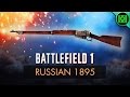 Battlefield 1: Russian 1895 Review (Weapon Guide) | BF1 Weapons + Guns | Winchester M1895 Gameplay